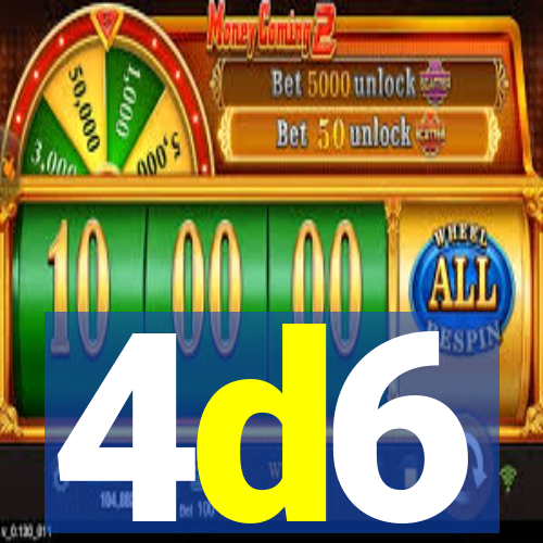 4d6