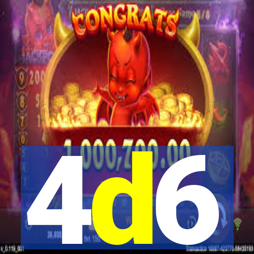 4d6