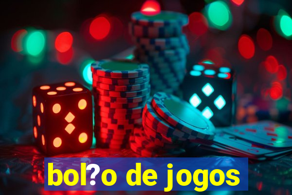 bol?o de jogos