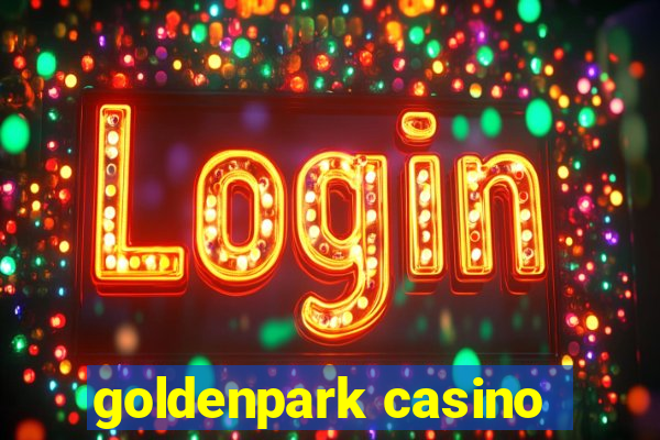 goldenpark casino