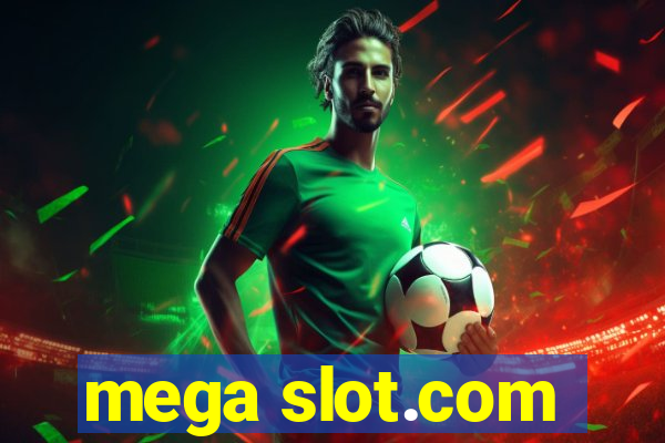 mega slot.com