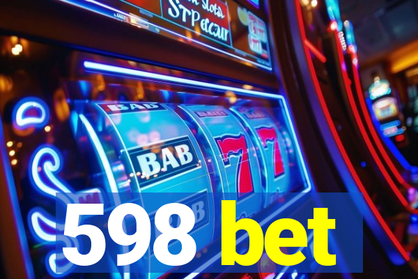 598 bet