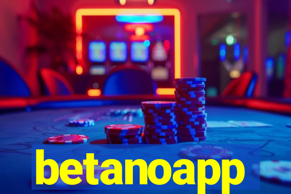 betanoapp