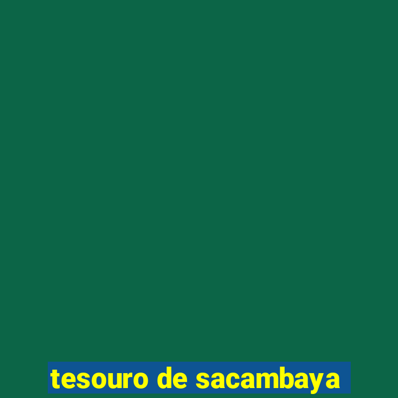 tesouro de sacambaya