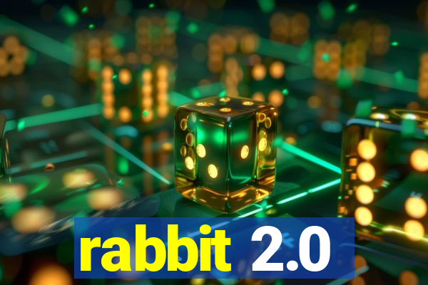 rabbit 2.0