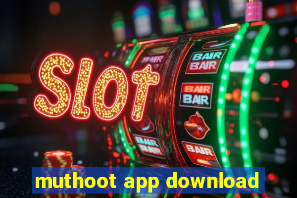 muthoot app download