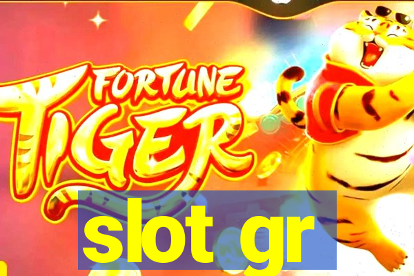 slot gr