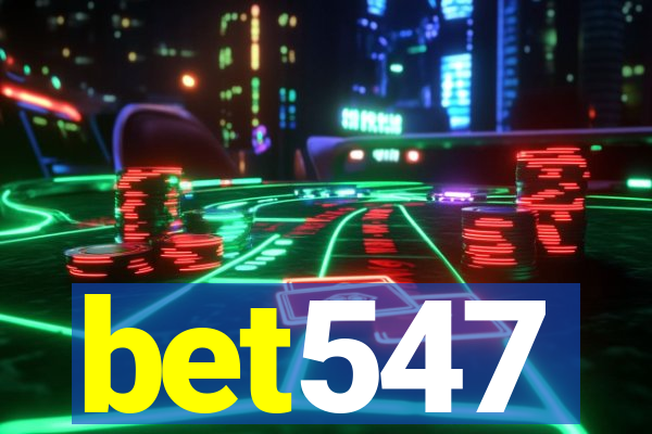 bet547