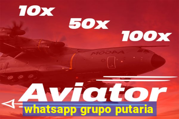 whatsapp grupo putaria