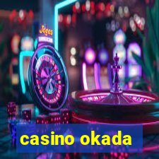 casino okada