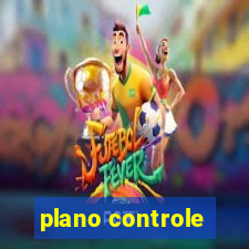 plano controle