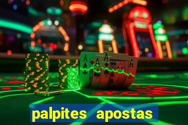 palpites apostas esportivas hoje