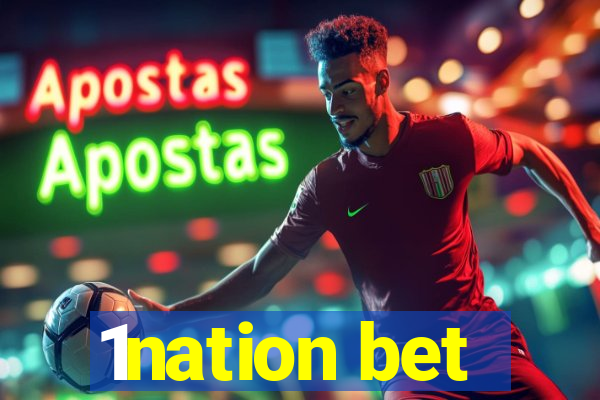 1nation bet