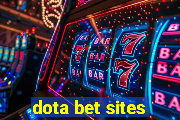 dota bet sites