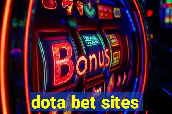 dota bet sites