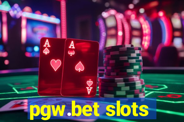 pgw.bet slots