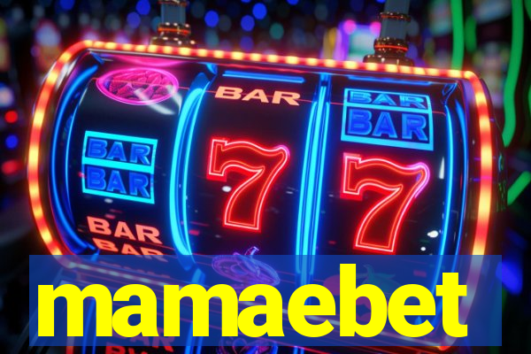 mamaebet