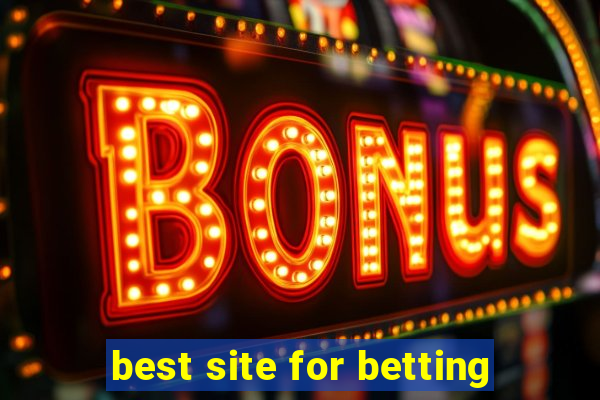 best site for betting