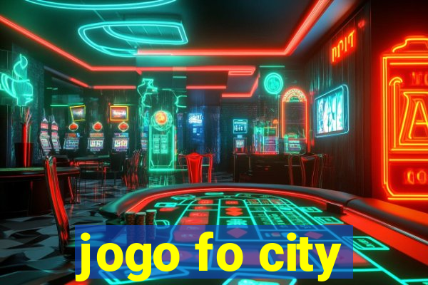 jogo fo city