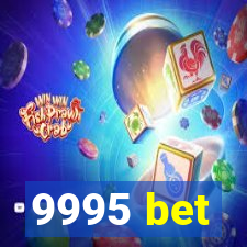 9995 bet