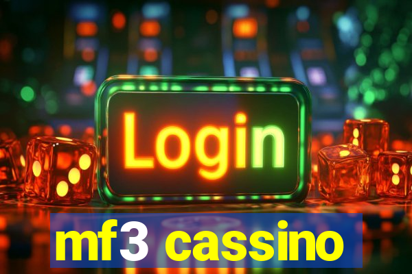 mf3 cassino