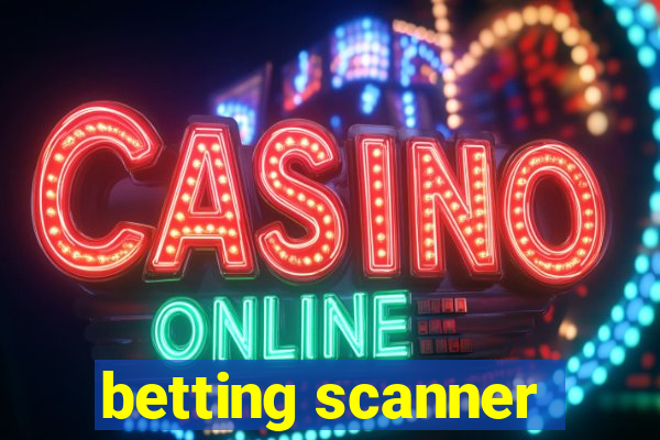 betting scanner