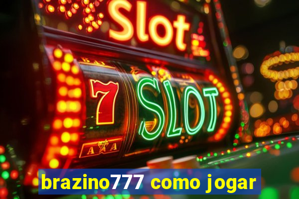 brazino777 como jogar