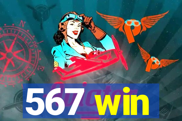 567 win