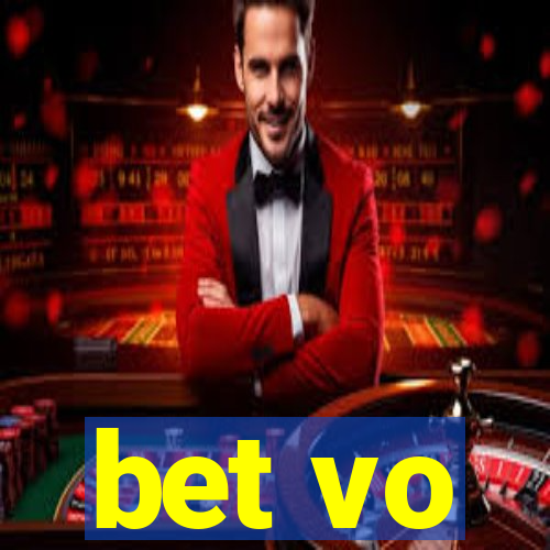 bet vo