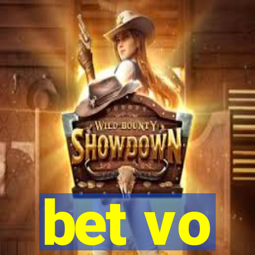 bet vo