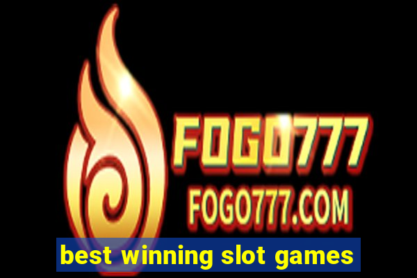 best winning slot games