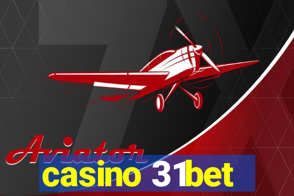 casino 31bet