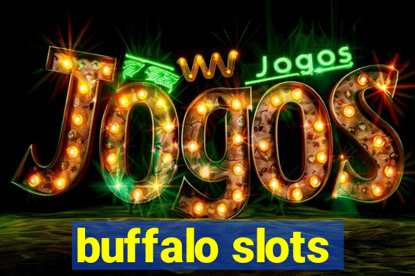 buffalo slots