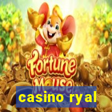 casino ryal