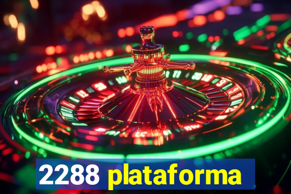 2288 plataforma