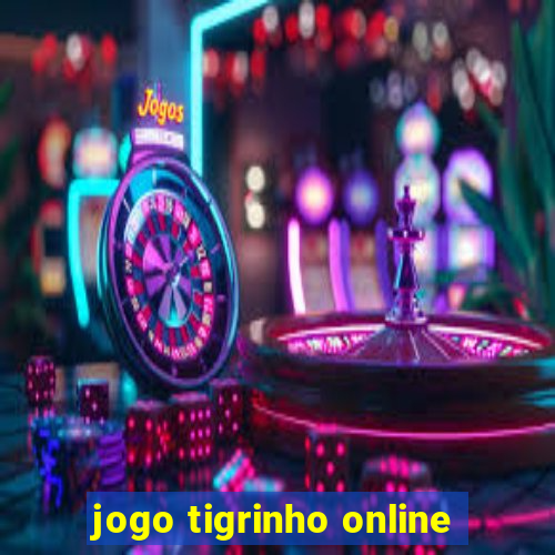 jogo tigrinho online