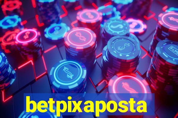 betpixaposta