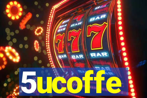 5ucoffe