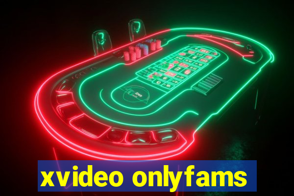 xvideo onlyfams