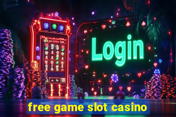 free game slot casino