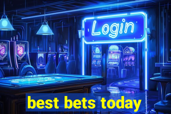 best bets today