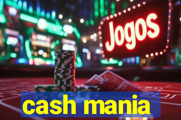 cash mania