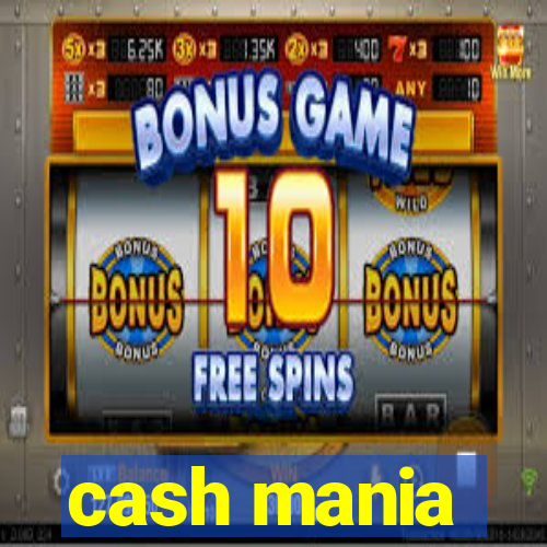 cash mania