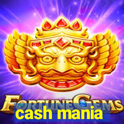 cash mania