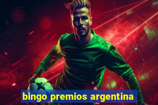 bingo premios argentina