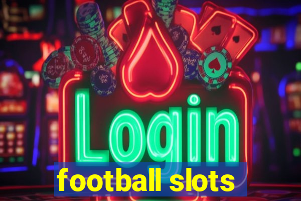 football slots