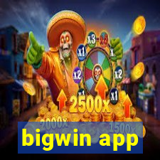 bigwin app