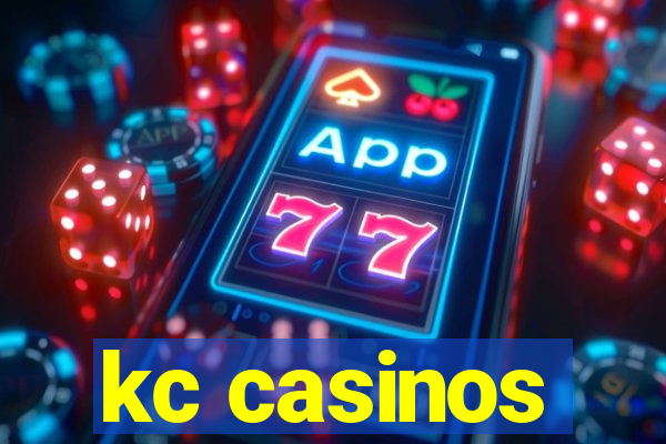 kc casinos