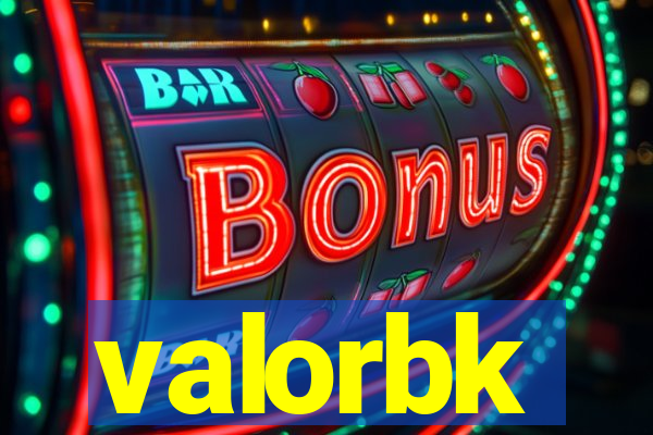 valorbk