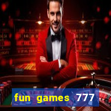 fun games 777 casino online